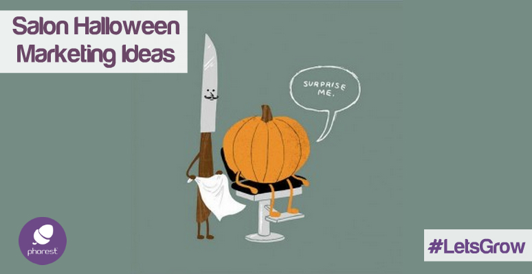 How To Attract More Clients With Unique Halloween Salon Marketing Ideas