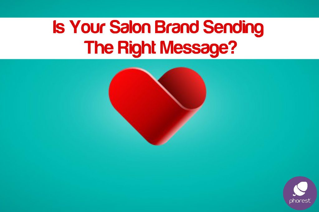 WHY Should Your Clients 'Care' About Your Salon Brand?
