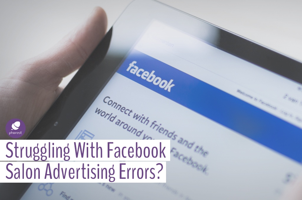 How To Resolve 5 Frequent Facebook Salon Advertising Errors